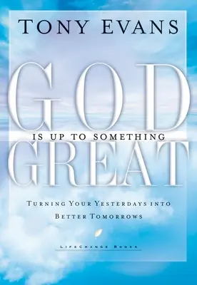 Boh chystá niečo veľké - God Is Up to Something Great