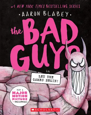 Zlí chlapci v knihe Nech sa hry začnú! (Zlí chlapci #17) - The Bad Guys in Let the Games Begin! (the Bad Guys #17)