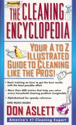 Encyklopédia upratovania: Váš ilustrovaný sprievodca upratovaním od A po Z ako profesionáli - The Cleaning Encyclopedia: Your A-To-Z Illustrated Guide to Cleaning Like the Pros