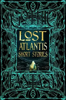 Stratená Atlantída: krátke príbehy - Lost Atlantis Short Stories