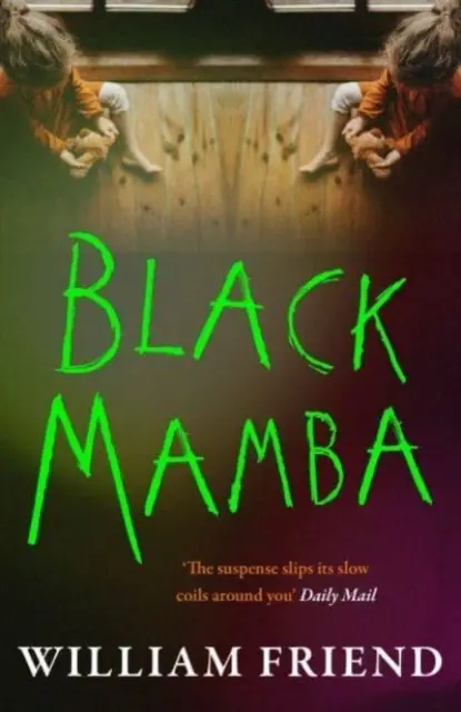 Čierna mamba (Priateľ William (autor)) - Black Mamba (Friend William (author))