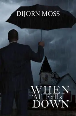 Keď sa všetko zrúti - When It All Falls Down