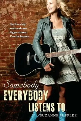 Niekto, koho každý počúva - Somebody Everybody Listens to