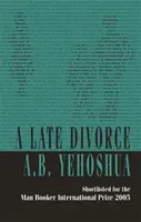 Neskorý rozvod - Late Divorce