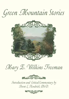 Príbehy zo zelených hôr - Green Mountain Stories
