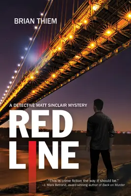 Red Line - Záhada Matta Sinclaira - Red Line - A Matt Sinclair Mystery