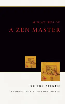Miniatúry zenového majstra - Miniatures Of A Zen Master