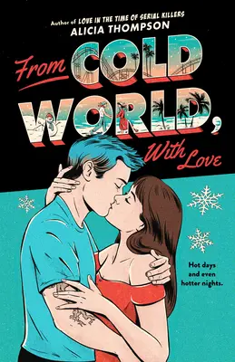 S láskou z chladného sveta - With Love, from Cold World