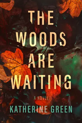 Lesy čakajú - The Woods Are Waiting