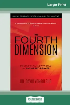 Štvrtý rozmer: (16pt Large Print Edition) - The Fourth Dimension: Special Combined Edition - Volumes One and Two (16pt Large Print Edition)