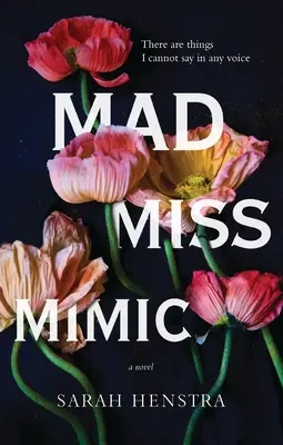 Šialená slečna Mimic - Mad Miss Mimic