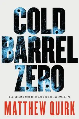 Studený sud Zero - Cold Barrel Zero