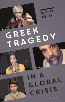Grécka tragédia v globálnej kríze: Čítanie v časoch pandémie - Greek Tragedy in a Global Crisis: Reading Through Pandemic Times