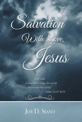 Spása s láskou, Ježiš - Salvation With Love, Jesus