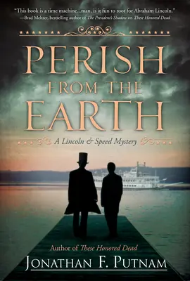 Zahynú zo zeme - Záhada Lincolna a Speeda - Perish From The Earth - A Lincoln and Speed Mystery