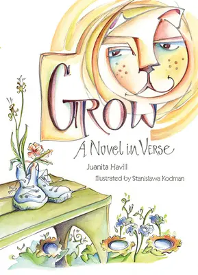Grow: Román vo veršoch - Grow: A Novel in Verse