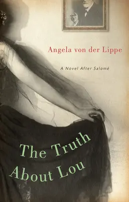 Pravda o Louovi: A novel after Salom - The Truth about Lou: A Novel After Salom