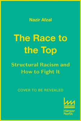 Preteky na vrchol: Štrukturálny rasizmus a ako proti nemu bojovať - The Race to the Top: Structural Racism and How to Fight It