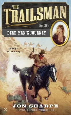 Cesta mŕtveho muža - Dead Man's Journey