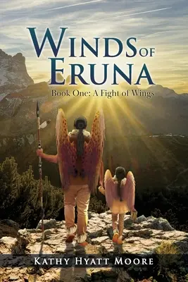 Vetry Eruny, kniha prvá - Winds of Eruna, Book One