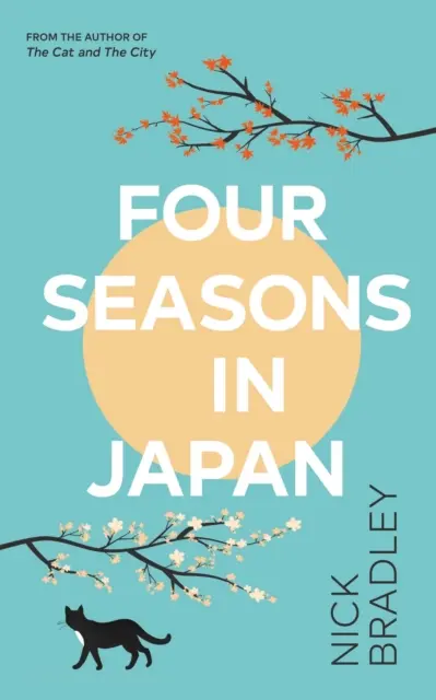 Štyri ročné obdobia v Japonsku - Veľká kniha v knihe o hľadaní cieľa a spolupatričnosti, ideálna pre fanúšikov knihy Matta Haiga KNIŽNICA V PÔLNOCI - Four Seasons in Japan - A big-hearted book-within-a-book about finding purpose and belonging, perfect for fans of Matt Haig's THE MIDNIGHT LIBRARY
