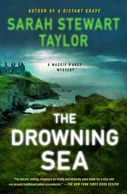 Topiace sa more: Záhada Maggie d'Arcy - The Drowning Sea: A Maggie d'Arcy Mystery
