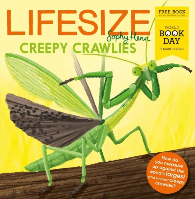 Strašidelné plazy v životnej veľkosti - Svetový deň knihy 2023 - Lifesize Creepy Crawlies - World Book Day 2023
