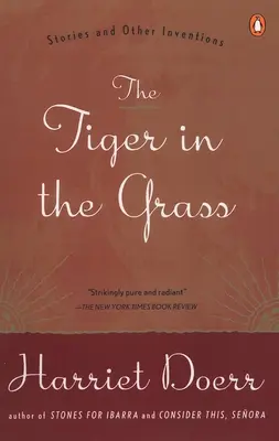 Tiger v tráve: Príbehy a iné vynálezy - The Tiger in the Grass: Stories and Other Inventions