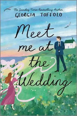 Zoznámte sa so mnou na svadbe - Meet Me at the Wedding