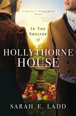 V úkryte domu Hollythorne - In the Shelter of Hollythorne House