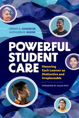 Silná starostlivosť o žiakov: Úcta ku každému žiakovi ako k osobitému a nenahraditeľnému - Powerful Student Care: Honoring Each Learner as Distinctive and Irreplaceable