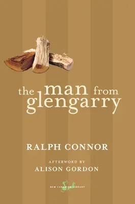 Muž z Glengarry: Príbeh z Ottawy - The Man from Glengarry: A Tale of the Ottawa