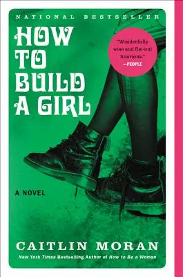 Ako vybudovať dievča - How to Build a Girl
