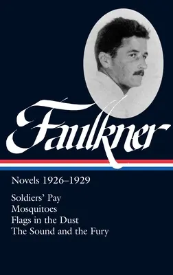 William Faulkner: Romány 1926-1929 (LOA #164) - William Faulkner: Novels 1926-1929 (LOA #164)