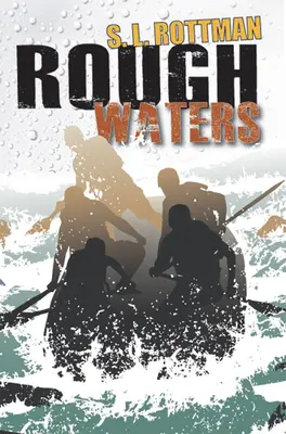 Drsné vody - Rough Waters