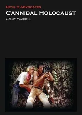 Kanibalský holokaust - Cannibal Holocaust