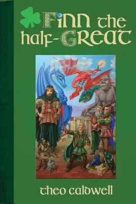 Polovičný Finn - Finn the Half-Great