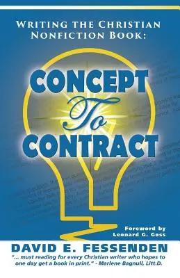 Písanie kresťanskej knihy literatúry faktu: Od konceptu k zmluve - Writing the Christian Nonfiction Book: Concept to Contract