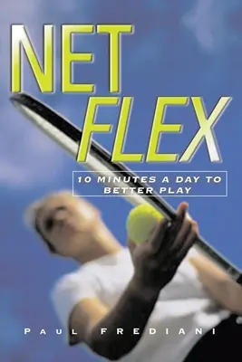 Net Flex - 10 minút denne k lepšej hre - Net Flex - 10 Minutes a Day to Better Play
