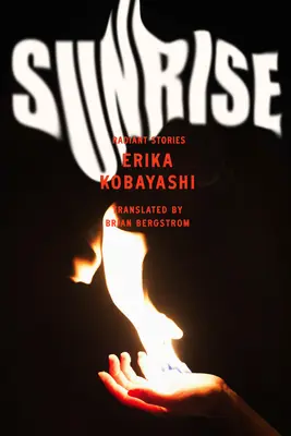 Východ slnka: Žiarivé príbehy - Sunrise: Radiant Stories