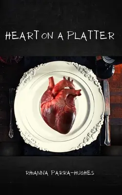 Srdce na tanieri - Heart on a Platter