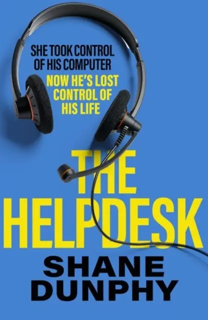 Helpdesk - rýchly, zábavný a napínavý triler - Helpdesk - A fast-paced, entertaining and gripping thriller