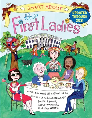 Inteligentne o prvých dámach: Chytré o histórii - Smart about the First Ladies: Smart about History