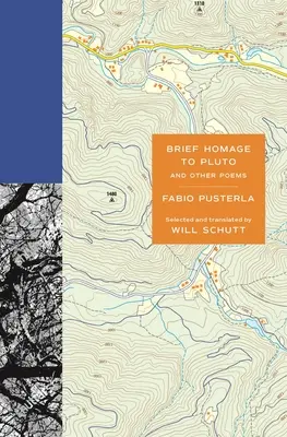 Krátka pocta Plutu a iné básne - Brief Homage to Pluto and Other Poems