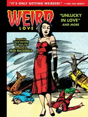 Divná láska: Nešťastne zamilovaní - Weird Love: Unlucky in Love