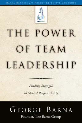 Sila tímového vedenia - dosahovanie úspechu prostredníctvom spoločnej zodpovednosti - The Power of Team Leadership-Achieving Success Through Shared Responsibility