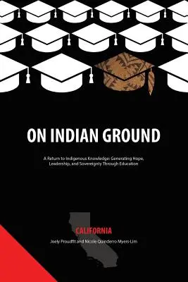Na indiánskej pôde: Kalifornia - On Indian Ground: California