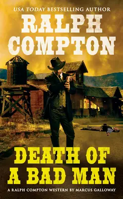 Smrť zlého muža - Death of a Bad Man
