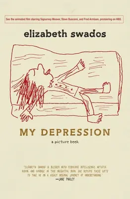 Moja depresia: Obrázková kniha - My Depression: A Picture Book