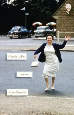 Cirkevné dámy: Básne - Church Ladies: Poems